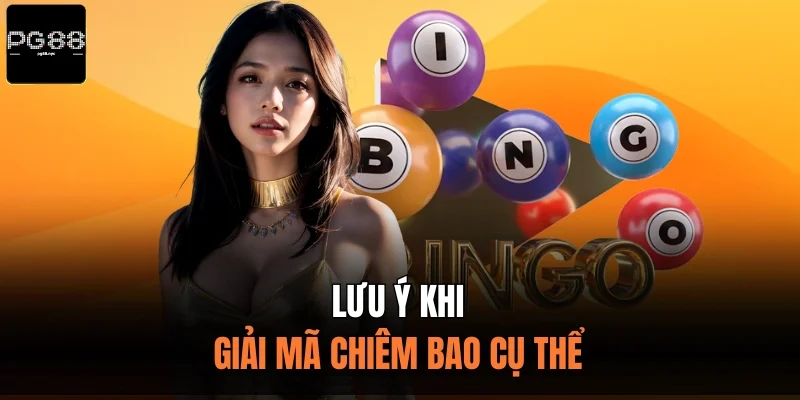 Lưu ý khi giải mã chiêm bao cụ thể